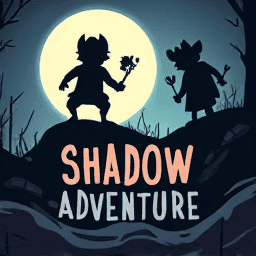 Shadow Adventure